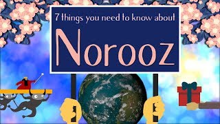 7 Things You Need to Know Abouth Norooz [upl. by Awra]