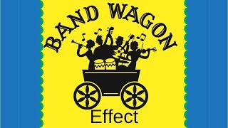 Bandwagon Effect  How It Can Change Your Life [upl. by Noreik]