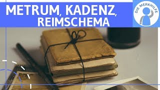 Versmaß Kadenz Reimschema amp Rhythmus bestimmen  Gedichtanalyse einfach erklärt [upl. by Basilius616]