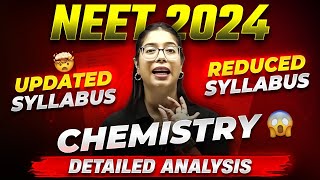 NEET 2024 Syllabus Reduced  Complete CHEMISTRY ✅  NMC Update Detailed Analysis 🎯 [upl. by Garber]