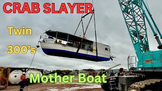 PRO CRABBERS MOTHER BOAT TWIN 300s Install amp Launch DARWIN NT [upl. by Nevlin]