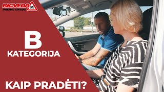 Kaip pradėti važiuoti automobiliu  Vairavimo mokykla Rigveda [upl. by Kathleen]