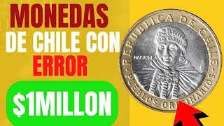 3 Monedas Valiosas de Chile😱 Pagan Hasta 1000000 MILLON por moneda de 100 Pesos🤑 [upl. by Adnawyek]