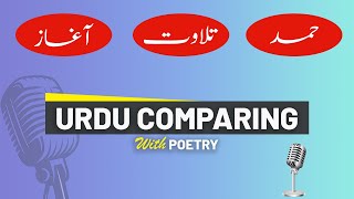 Urdu Anchoring  Hamd Naqabat  Comparing And Poetry  Start Function  Tilawat k liye comparing [upl. by Waddington447]