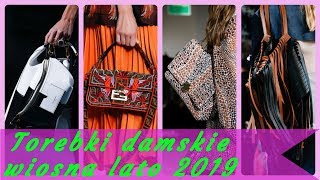 Modne torebki 👜 damskie wiosna lato 2019 [upl. by Ytok]