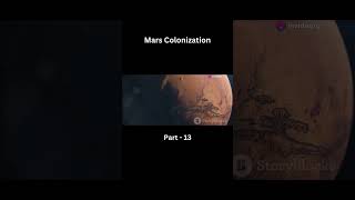 Mars Colonization Part13 space science earth [upl. by Mcevoy]