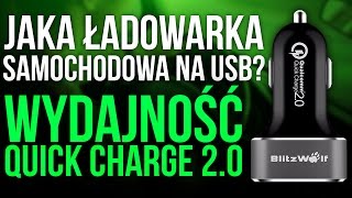 Jaka Ładowarka Samochodowa na USB Wydajność Quick Charge 20 [upl. by Gnal496]