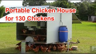 Portable Chicken house for 130 Chickens [upl. by Yarod]