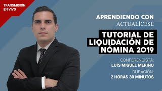 Tutorial de liquidación de nómina 2019 [upl. by Decima]