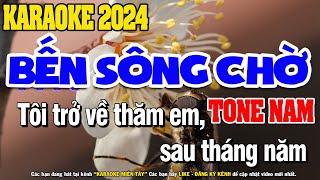 Karaoke Bến Sông Chờ Beat Hay Tone Nam Nhạc Sống 2024  Karaoke Miền Tây [upl. by Initof]