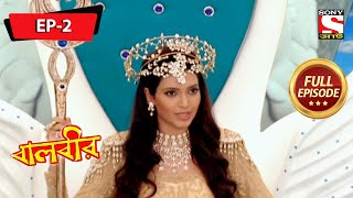 বালবীর  Baalveer  Full Episode  2  29th September 2020 [upl. by Trofmoc]