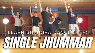 Learn Bhangra Dance Online Tutorial For Beginners  Single Jhummar Step By Step  Lesson 3 [upl. by Parry302]