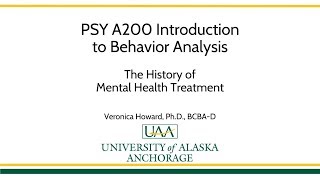 Topic 101 History of Mental Health Treatment [upl. by Scott]