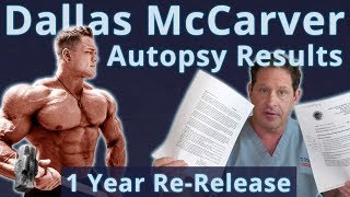 Dallas McCarver Autopsy Results  Doctors Analysis  1 Year ReRelease [upl. by Hike459]