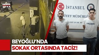 Beyoğlunda Dehşet Veren Görüntü Sokak Ortasında Genç Kıza Cinsel Saldırı [upl. by Sterrett]