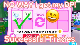 OMG I ACTUALLY GOT MY DP Adopt Me Successful Trades 2024 [upl. by Assehc]