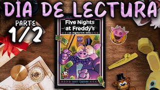 LEYENDO quotFNaF VIP Interactive Novel 0quot PARTE 12  Día de Lectura [upl. by Ettezzil136]