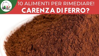 Carenza di ferro Ecco 10 alimenti che fanno per te  Foodvlogger [upl. by Dareen]