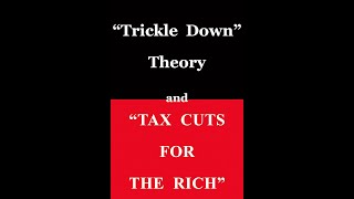 quotTrickle Down Theory and quotTax Cuts for the Richquotquot By Thomas Sowell [upl. by Kelam885]