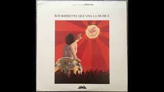 QUE VIVA LA MUSICA  RAY BARRETTO [upl. by Hakan]