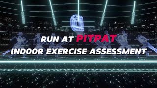 RUN AT PitPat Indoor Exercise Assessment [upl. by Amati245]