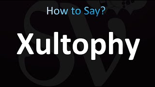 How to Pronounce Xultophy CORRECTLY [upl. by Ibbor]