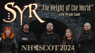 Syr  The Weight of the World Live Drum Cam  NHSCOT 2024 [upl. by Eenot]