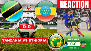 Tanzania vs Ethiopia 00 Live African Cup Nations Afcon Qualifier Football Match Score Highlights [upl. by Dera]