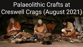 Palaeolithic Crafts at Creswell Crags [upl. by Nairam]