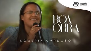 Rogéria Cardoso  Boa Obra Cover [upl. by Yelekalb]