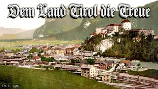 Dem Land Tirol die Treue Austrian march songEnglish translation [upl. by Leuqer]