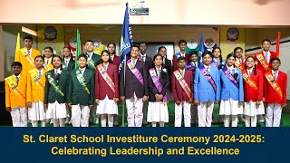 St Claret School Investiture Ceremony 20242025 Celebrating Leadership and Excellence [upl. by Stevana]