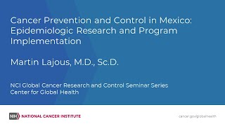 Cancer Prevention and Control in Mexico Epidemiologic Research and Program Implementation [upl. by Genevra]