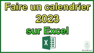 Comment faire un calendrier 2023 sur Excel [upl. by Reese]