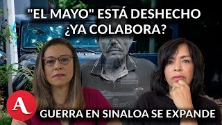 Guerra en Sinaloa se expande El Mayo deshecho en primera audiencia Anabel Hernández y María Idalia [upl. by Eissed]