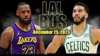 Los Angeles Lakers vs Boston Celtics Full Game Highlights  December 25 2023  NBA Christmas 2023 [upl. by Xirtaeb]