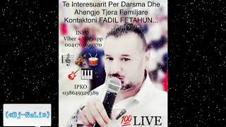 Fadil Fetahu Extra Balada Live 2017 [upl. by Anertak]