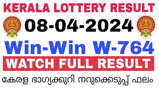 Kerala Lottery Result Today  Kerala Lottery Result WinWin W764 3PM 08042024 bhagyakuri [upl. by Iruahs]