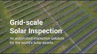 Automated Inspection for the Worlds Solar Assets – by Onsight Technologies and DroneDeploy [upl. by Madaih]