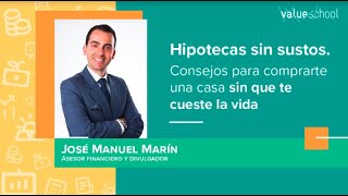 Hipotecas sin sustos cómprate una casa sin que te cueste la vida [upl. by Hobey]