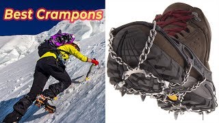 Top 6 Best Crampons reviews you can try [upl. by Shimberg]