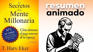 Los secretos de la mente millonaria de T Harv Eker  Resumen de libro [upl. by Adias]