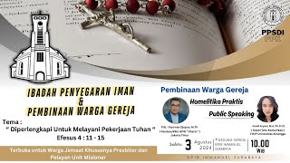 PEMBINAAN WARGA GEREJA  SABTU 3 AGUSTUS 2024 [upl. by Nrehtak]