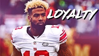 Odell Beckham Jr  LOYALTY 201819 Season Promo ᴴᴰ [upl. by Donielle]