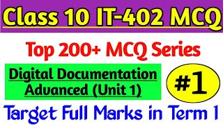 Class 10 Information Technology MCQ Question IT Code 402 Digital Documentation for Term 1 Exam [upl. by Ylrehs]