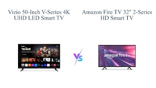 VIZIO VSeries 4K Smart TV vs Amazon Fire TV  Comparison amp Review 📺🔥 [upl. by Jeu]