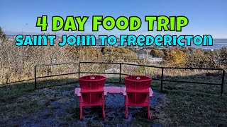 4 Day Food Trip from Saint John to Fredericton  New Brunswick Food Guide  Travelling Foodie [upl. by Anillehs883]