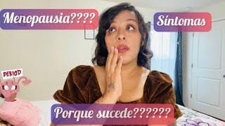 Hablemos de la Menopausia Porque ocurre [upl. by Karoline122]