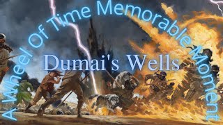 Dumais Wells  A Wheel of Time Memorable Moment [upl. by Ttennaej]