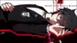 quotBeneath The Rainquot Persona 5  Beneath the Mask Extend [upl. by Nevaeh]